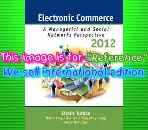 New Electronic Commerce 2012 Efraim Turban King 0132145383
