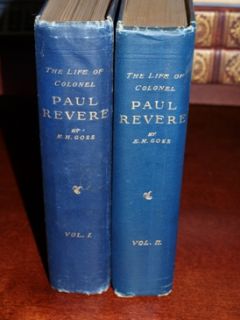 Goss 1898 EDITION Life Colonel PAUL REVERE 2 Vols