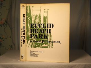 Euclid Beach Park Is Closed for the Season ~1977 HB/dj~Cleveland, Ohio