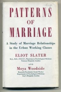 Eliot Slater Patterns of Marriage Relationships 1951 DJ