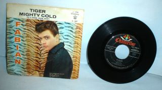 Fabian Tiger Mighty Cold Picture Sleeve 45 Chancellor