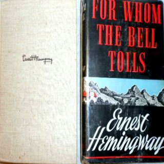 1940 FOR WHOM THE BELL TOLLS ERNEST HEMINGWAY W DJ 1ST EDITION 1ST