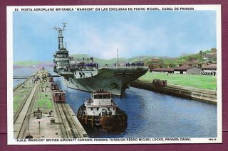1957 PC Aircraft Carrier R31 HMS Warrior Panama Canal