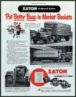  1950 Ad Eaton Truck Axle First National Stores