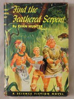 1st Ed Find Feathered Serpent Evan Hunter HC Ed McBain Winston