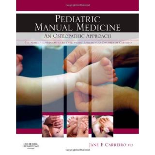 Pediatric Manual Medicine An Osteopathic Approach Jane Elizabeth Carr