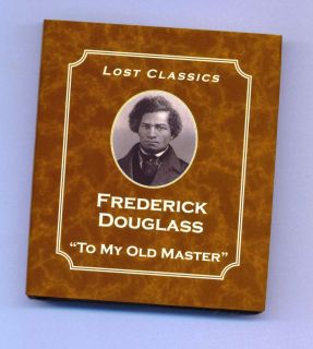 Frederick Douglass palm sized gift book famous letter to my old master