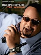 Fred Hammond Love Unstoppable Music Song Book