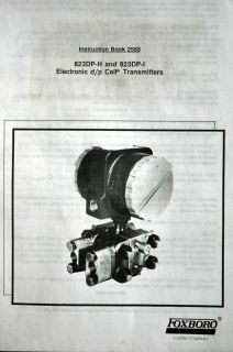 Instruction Book for a Foxboro 823DP H I Pressure Transmitter Free