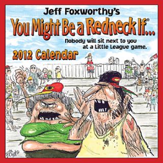 New Jeff Foxworthys You Might Be A Redneck 2012 Daily Desk Calendar