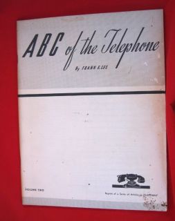  Collectors RARE ABC of The Telephone by Frank Lee V 2 1944