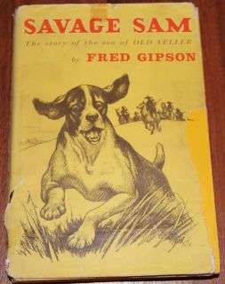 Savage Sam Son of Old Yeller 1962 Hardcover Book