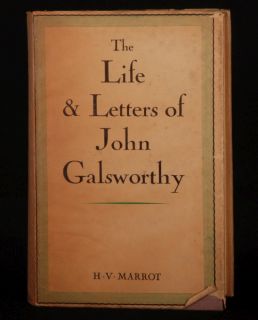 1935 Life Letters of John Galsworthy by Marrot First