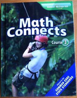 2012 Glencoe McGraw Hill Math Connects Course 3 Student Edition