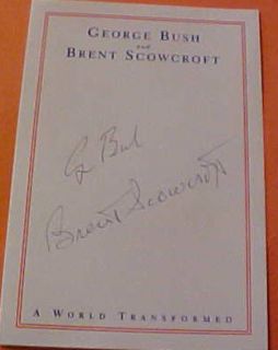 George W Bush & Brent Scowcroft Hand Signed Card 3.75 x 5.5 World