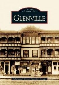 Glenville New by Schenectady County Historical Society 0738538795