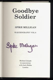 Spike Milligan Goodbye Soldier Signed 1st 1st