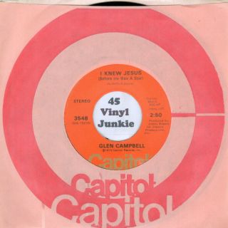Glen Campbell 45 RPM I Knew Jesus on Capitol