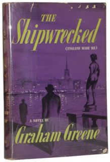 Graham Greene   The Shipwrecked   HCDJ 1st THUS 1st   1953   NR