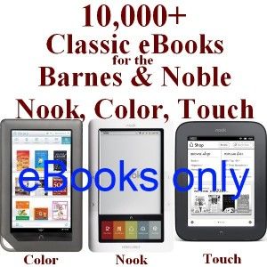 10 000 Epub eBooks for Barnes Noble Nook Color Touch eReaders Android