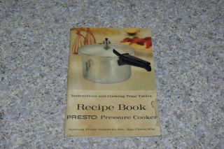 Vintage Presto Pressure Cooker Pan Book 1962 Recipes
