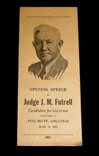  OPENING SPEECH JUDGE FUTRELL PINE BLUFF ARKANSAS GOVERNOR ELECTION