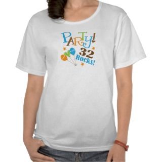 gifts for her 32nd birthday
 on 32nd Birthday Gift Ideas Tshirt