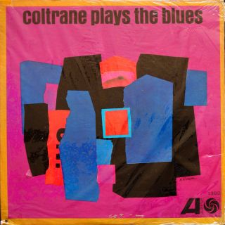  the blues atlantic 1382 us 1966 coltrane jazz hard bop modal mono