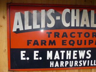  Allis Chalmers Tractors Dealer Sign E E Mathews Harpursville NY