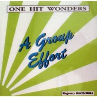 One Hit Wonders A Group Effort CD 30 Group Hits Brand New Factory