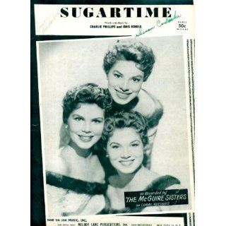 Sugartime Vintage 1956 Sheet Music recorded by The McGuire