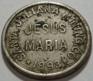 Reverse SANTA JULIANA MINING CO. • 1893 • JESUS • MARIA