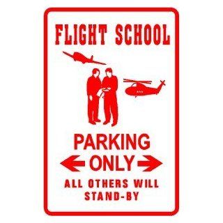 FLIGHT SCHOOL PARKING pilot plane NEW sign