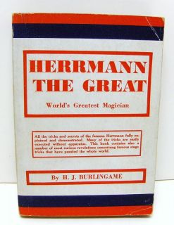 HERRMANN THE GREAT BY H J BURLINGAME MAGIC cr1897