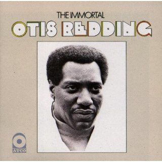 Immortal Otis Redding Otis Redding Music