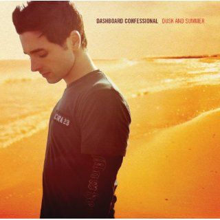 Dusk and Summer: Dashboard Confessional: Music