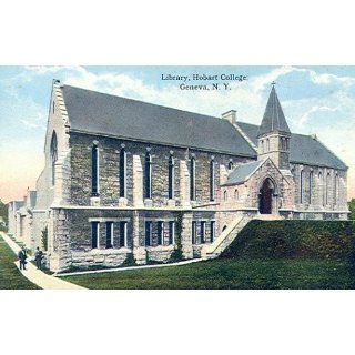 1915 Library, Hobart College, Geneva, New York VINTAGE
