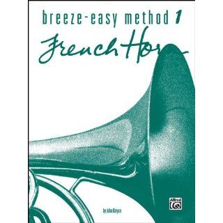 Alfred Breeze Easy Method for French Horn Book I Musical