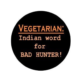 Vegetarian Indian Word for BAD Hunter 1.25 Badge