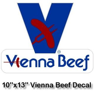 Vienna Beef Hot Dog Decal Sticker Sign 10x13 141R