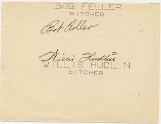 Bob Feller and Willis Hudlin Vintage Fountain Pen Autographed Page