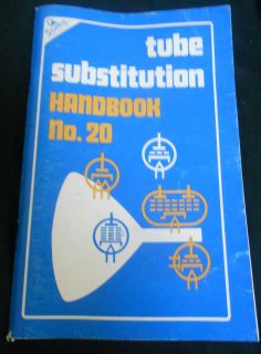 Tube Substitution Handbook No 20 Sams Publication TV tube substitution