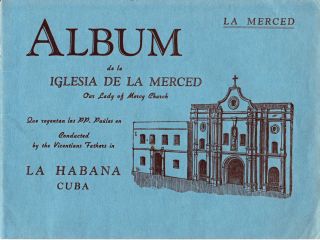 Album Iglesia de La Merced La Habana Cuba Photo Booklet 1948