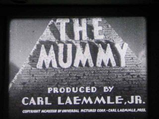 16mm Film 32 The Mummy Boris Karloff