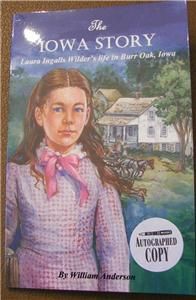 The Iowa Story Laura Ingalls Wilder Little House Prairie Missing Years