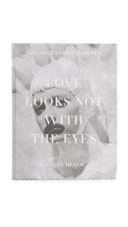 Books with Style Love Looks Not with the Eyes Thirteen Years with Lee Alexander McQueen