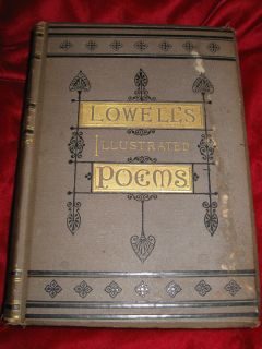  1881 THE POETICAL WORKS OF JAMES RUSSELL LOWELL REVISED ILLUSTRATED ED