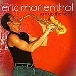 Cent CD Eric Marienthal Turn Up The Heat Sax