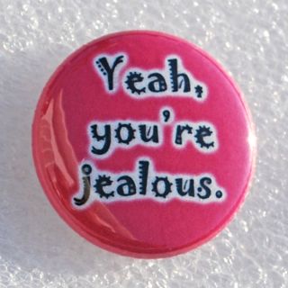 Yeah Youre Jealous Attitude Jokes Hot Stuff Popular Culture Pink