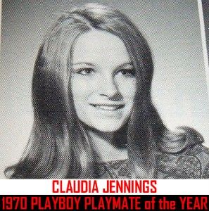 Playboy Pet Claudia Jennings 1968 High School Yearbook